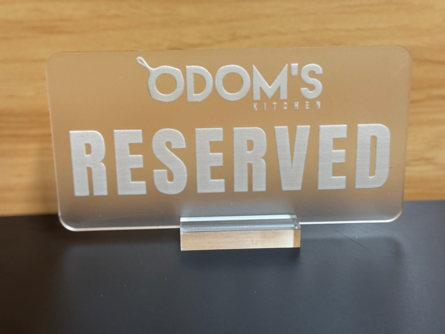 Custom Engraved Acrylic "RESERVED" Sign