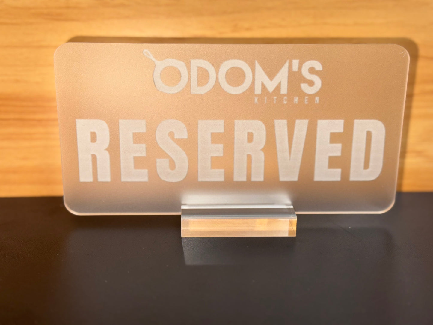 Custom Engraved Acrylic "RESERVED" Sign